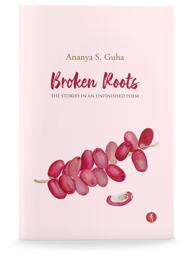 Broken Roots: the stories in an unfinished poem