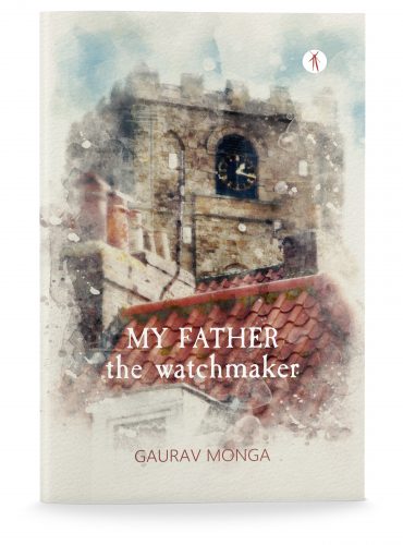 My Father The Watchmaker