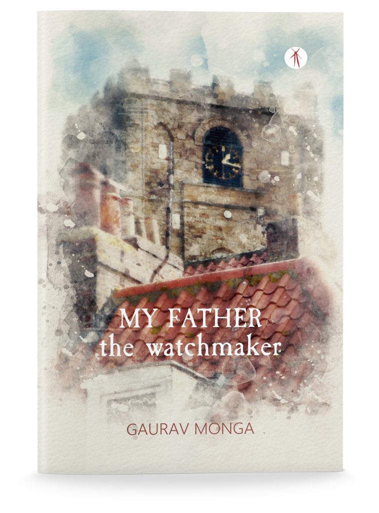 My Father The Watchmaker