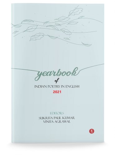 Yearbook of Indian Poetry in English 2021