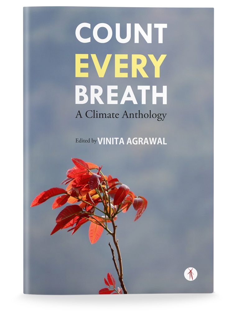 Count Every Breath: a climate anthology