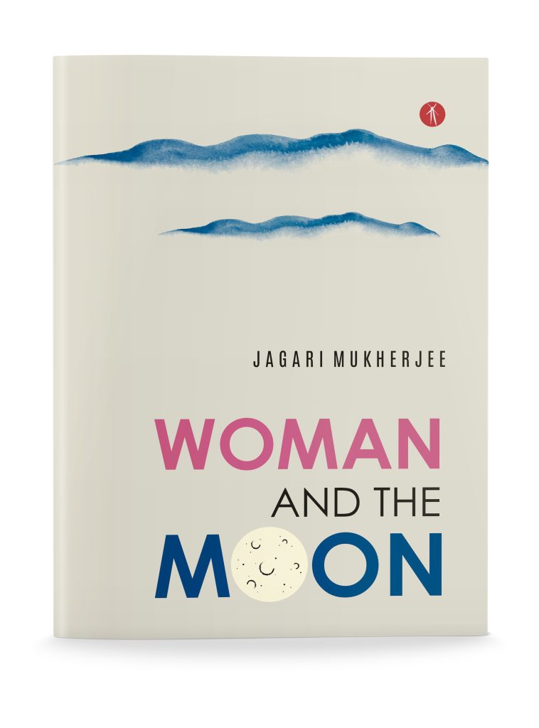 Woman and the Moon: poems of passion